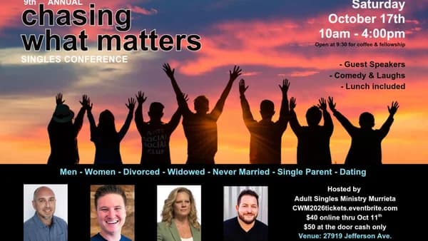 Conference: Chasing What Matters (Temecula)